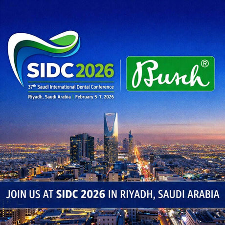 Busch Burs at SIDC 2026 – 37th Saudi International Dental Conference, Riyadh, Saudi Arabia, Feb 5-7