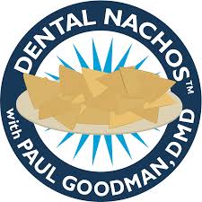 Dental Nachos Promotion with Paul Goodman DMD logo featuring nacho chip design for dental education